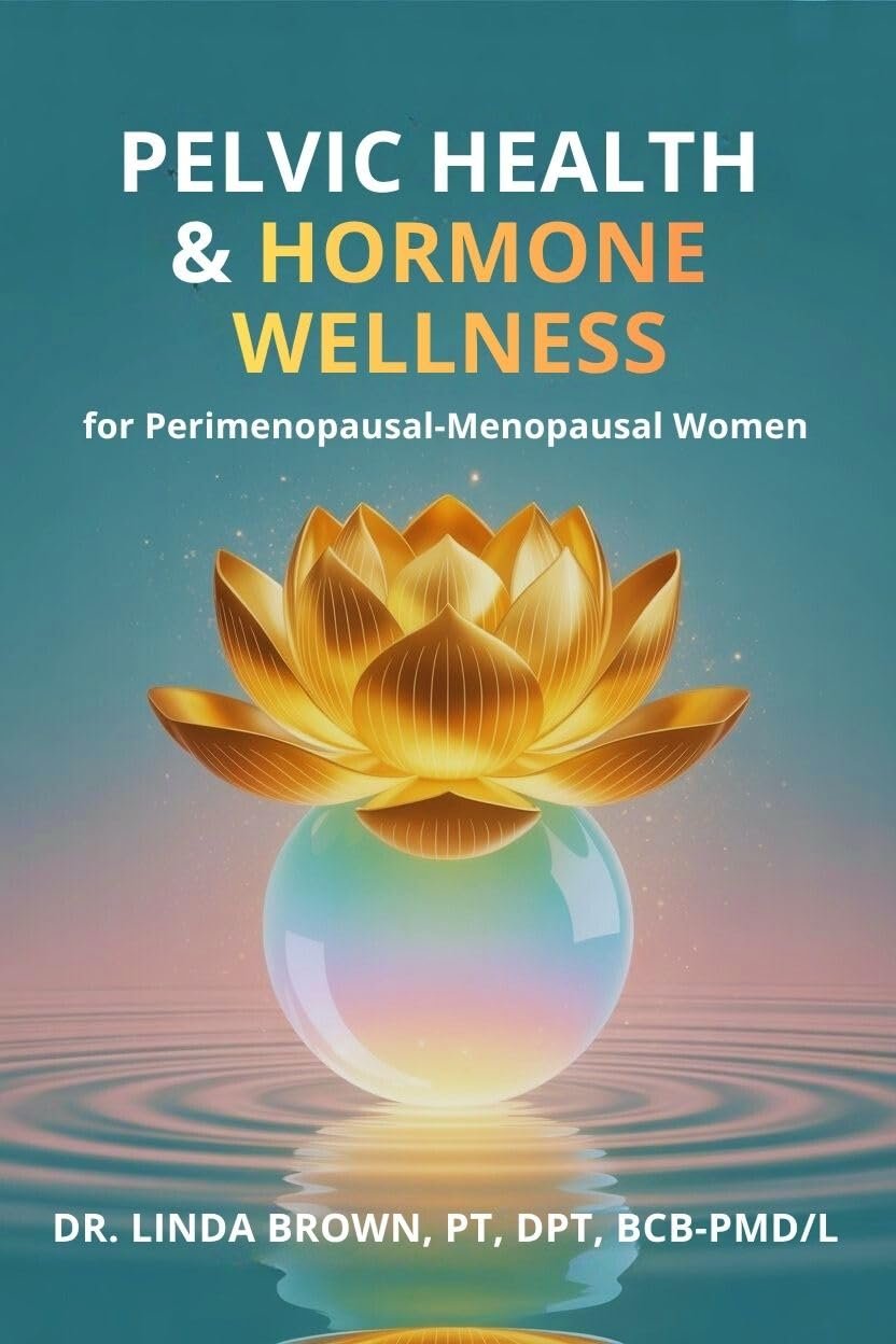 Pelvic Health & Hormone Wellness for Perimenopausal-Menopausal Women