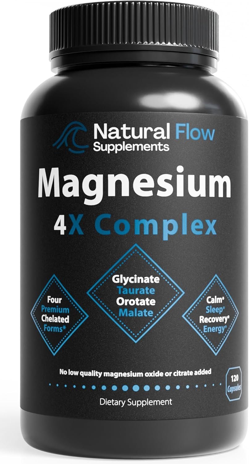 Natural Flow 4X Magnesium Complex Supplement — 200mg Elemental Mg — Glycinate, Taurate, Malate & Orotate — Calm, Sleep & Muscle Support — No Oxide, No Citrate — 120 Capsules, 60 Days